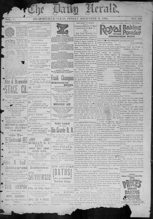 The Daily Herald (Brownsville, Tex.), Vol. 5, No. 138, Ed. 1, Friday, December 11, 1896