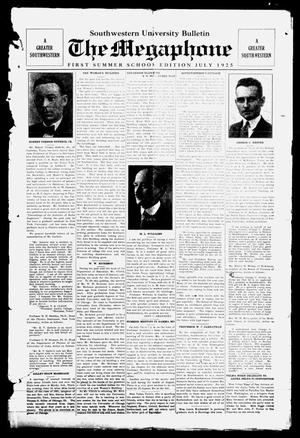 The Megaphone (Georgetown, Tex.), Vol. 24, No. 6, Ed. 1 Wednesday, July 1, 1925