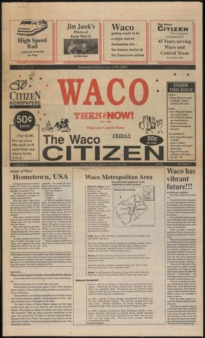 Primary view of object titled 'The Waco Citizen (Waco, Tex.), Vol. 65, No. 67, Ed. 1 Friday, August 28, 1992'.
