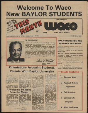 Primary view of object titled 'This Month In Waco (Waco, Tex.), Ed. 1 Thursday, June 1, 1978'.