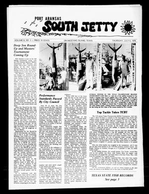Primary view of object titled 'Port Aransas South Jetty (Port Aransas, Tex.), Vol. 8, No. 3, Ed. 1 Thursday, July 6, 1978'.