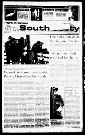 Primary view of object titled 'Port Aransas South Jetty (Port Aransas, Tex.), Vol. 27, No. 4, Ed. 1 Thursday, January 23, 1997'.