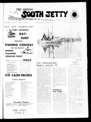 Port Aransas South Jetty (Port Aransas, Tex.), Vol. 6, No. 15, Ed. 1 Friday, December 24, 1976