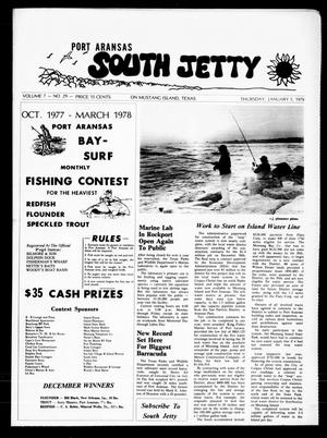 Port Aransas South Jetty (Port Aransas, Tex.), Vol. 7, No. 29, Ed. 1 Thursday, January 5, 1978