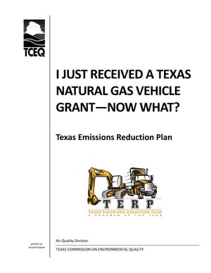 I Just Received a Texas Natural Gas Vehicle Grant--Now What?