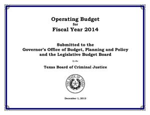 Primary view of object titled 'Texas Board of Criminal Justice Operating Budget: 2014'.