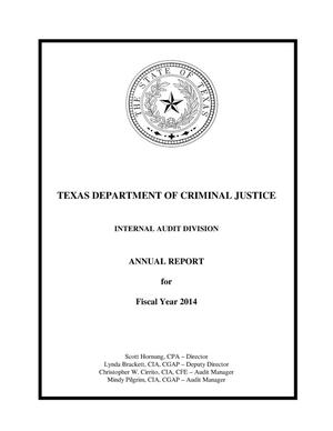 Primary view of Texas Department of Criminal Justice Internal Audit Division Annual Report: 2014