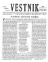 Thumbnail image of item number 1 in: 'Věstník (West, Tex.), Vol. 37, No. 13, Ed. 1 Wednesday, March 30, 1949'.
