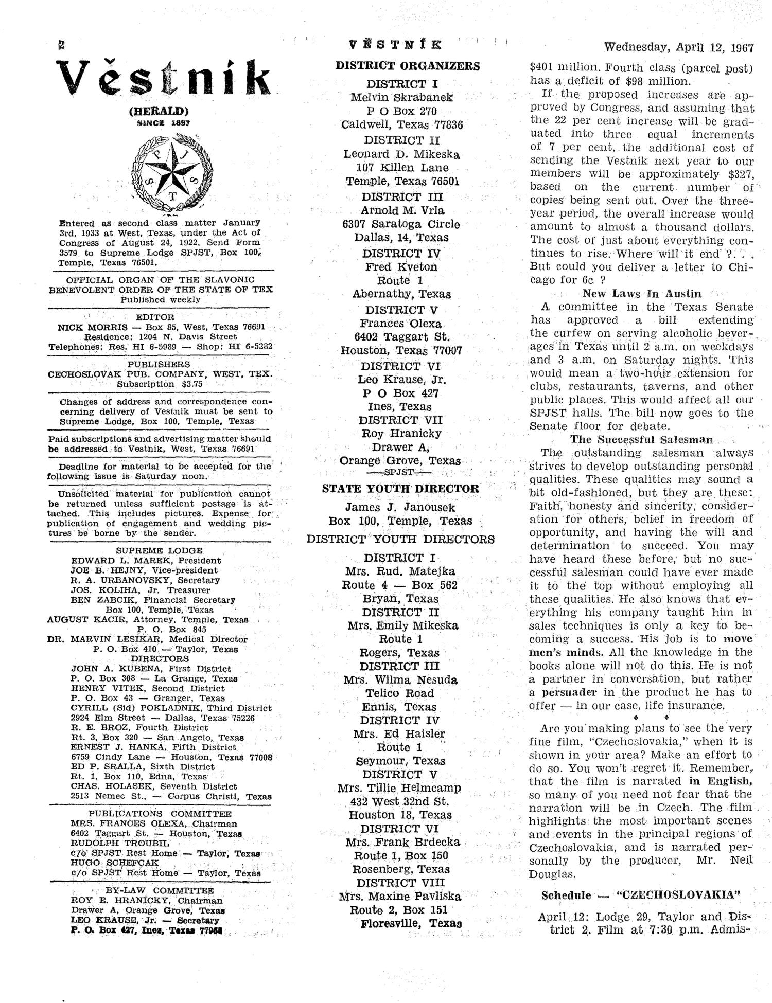 Věstník (West, Tex.), Vol. 55, No. 15, Ed. 1 Wednesday, April 12, 1967
                                                
                                                    [Sequence #]: 2 of 32
                                                