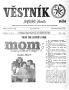 Primary view of Věstník (West, Tex.), Vol. 57, No. 19, Ed. 1 Wednesday, May 7, 1969