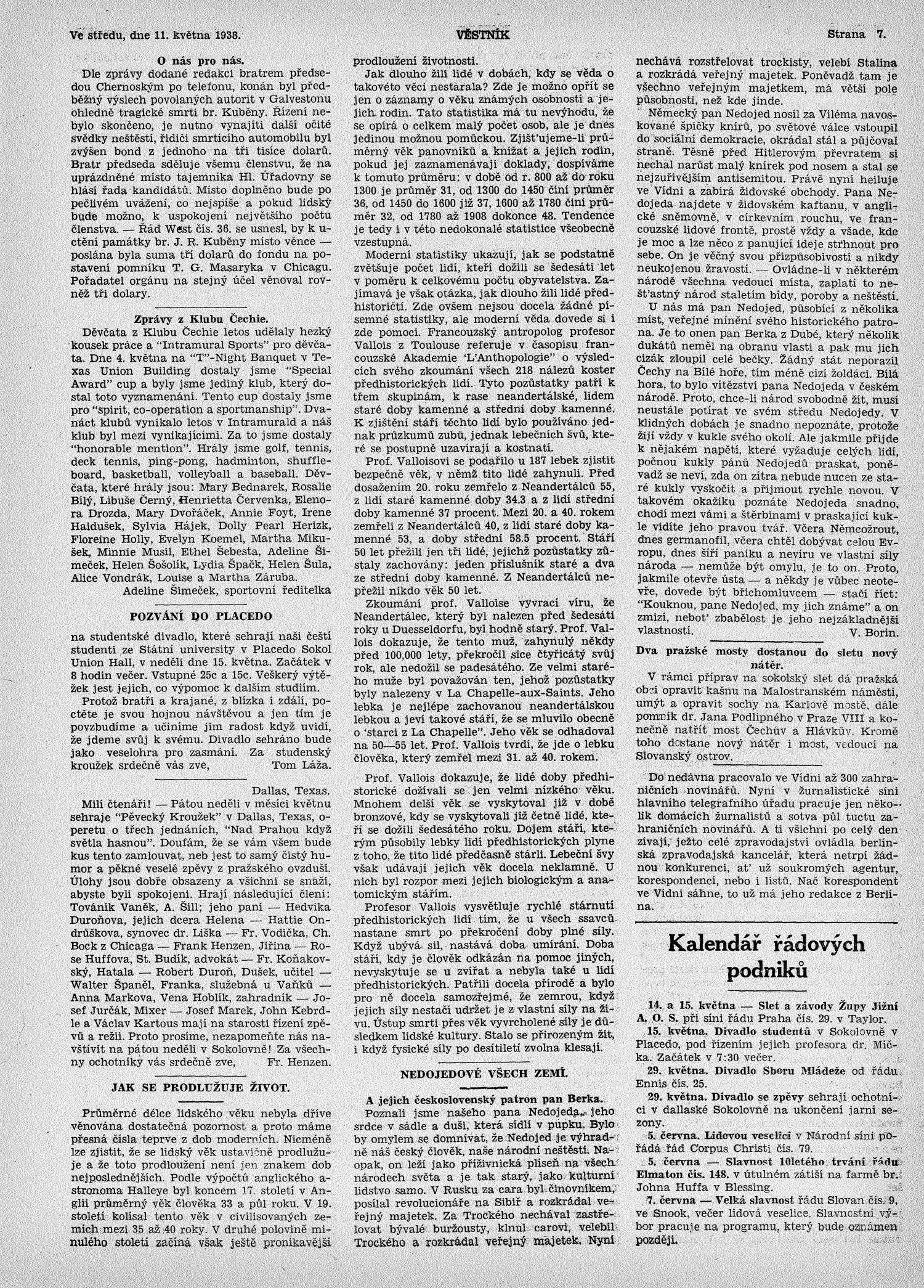 Věstník (West, Tex.), Vol. 26, No. 19, Ed. 1 Wednesday, May 11, 1938
                                                
                                                    [Sequence #]: 7 of 24
                                                