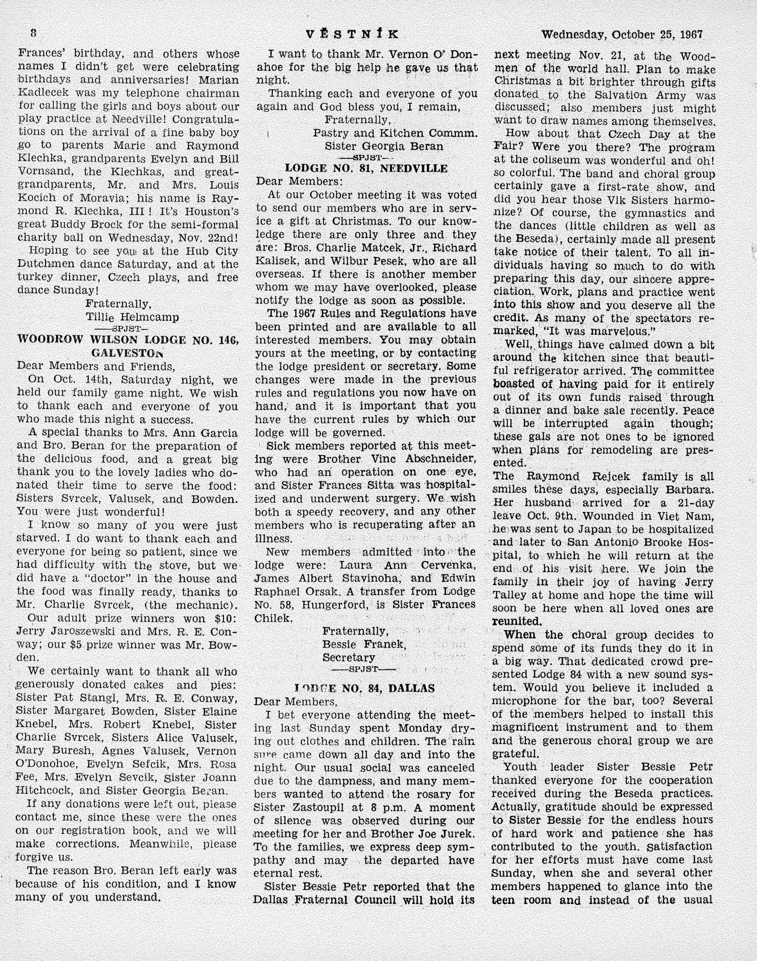 Věstník (West, Tex.), Vol. 55, No. 43, Ed. 1 Wednesday, October 25, 1967
                                                
                                                    [Sequence #]: 8 of 32
                                                