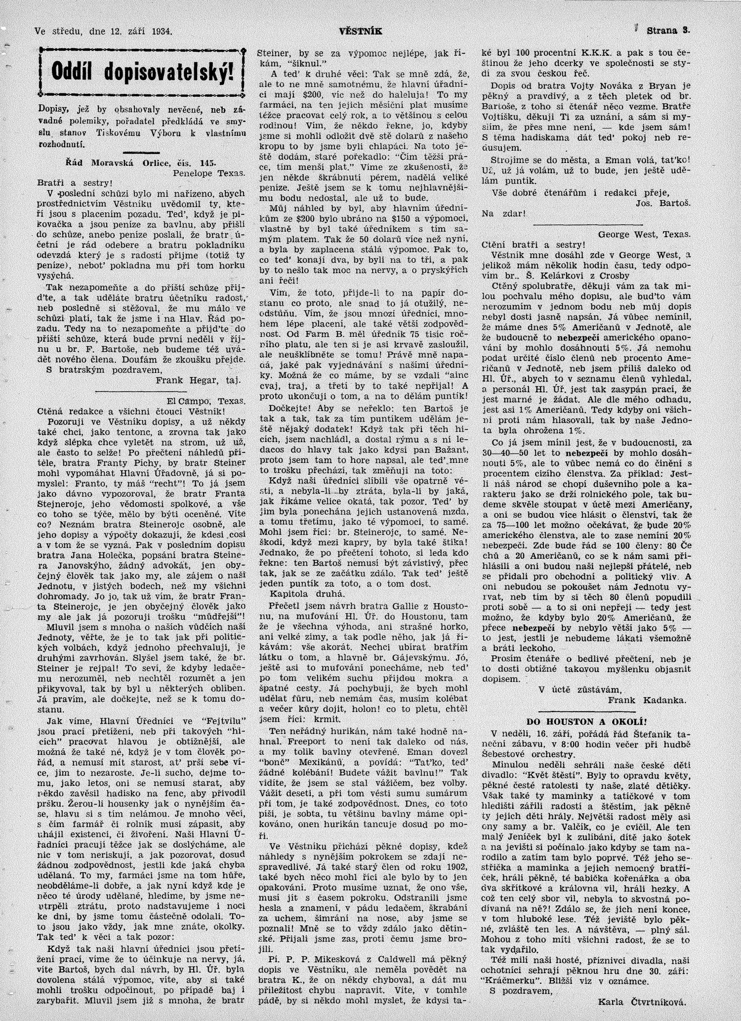 Věstník (West, Tex.), Vol. 22, No. 44, Ed. 1 Wednesday, September 12, 1934
                                                
                                                    [Sequence #]: 3 of 16
                                                