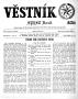 Newspaper: Věstník (West, Tex.), Vol. 59, No. 38, Ed. 1 Wednesday, September 22,…