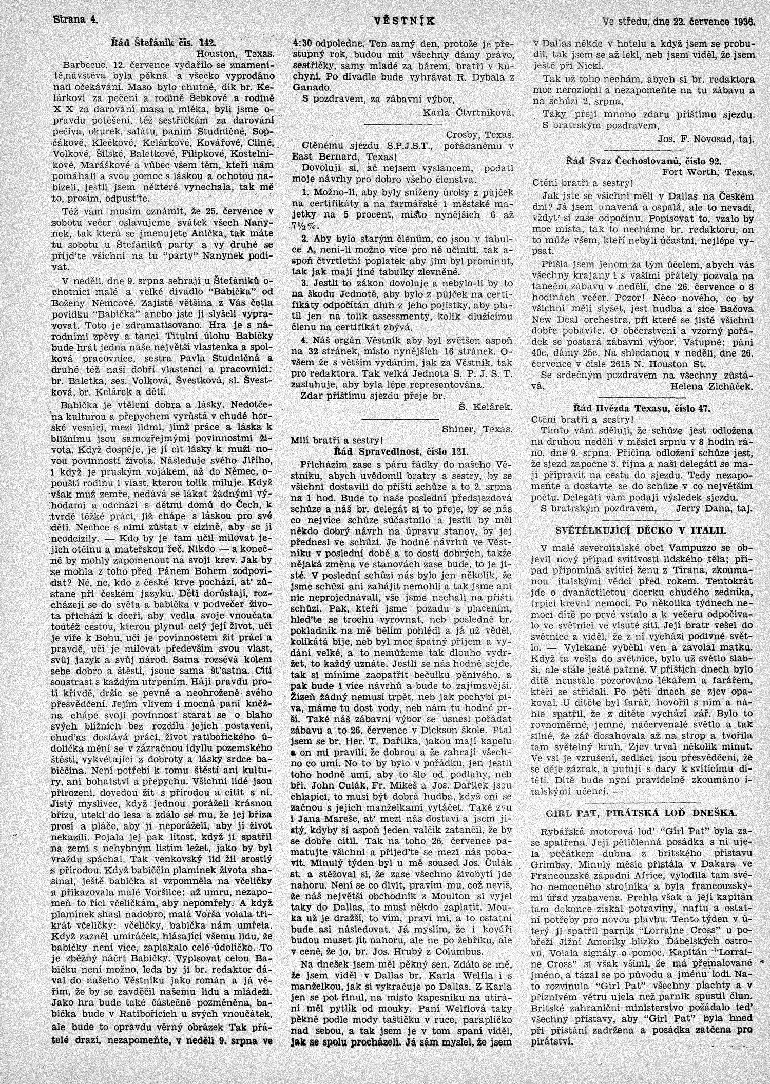 Věstník (West, Tex.), Vol. 24, No. 37, Ed. 1 Wednesday, July 22, 1936
                                                
                                                    [Sequence #]: 4 of 16
                                                