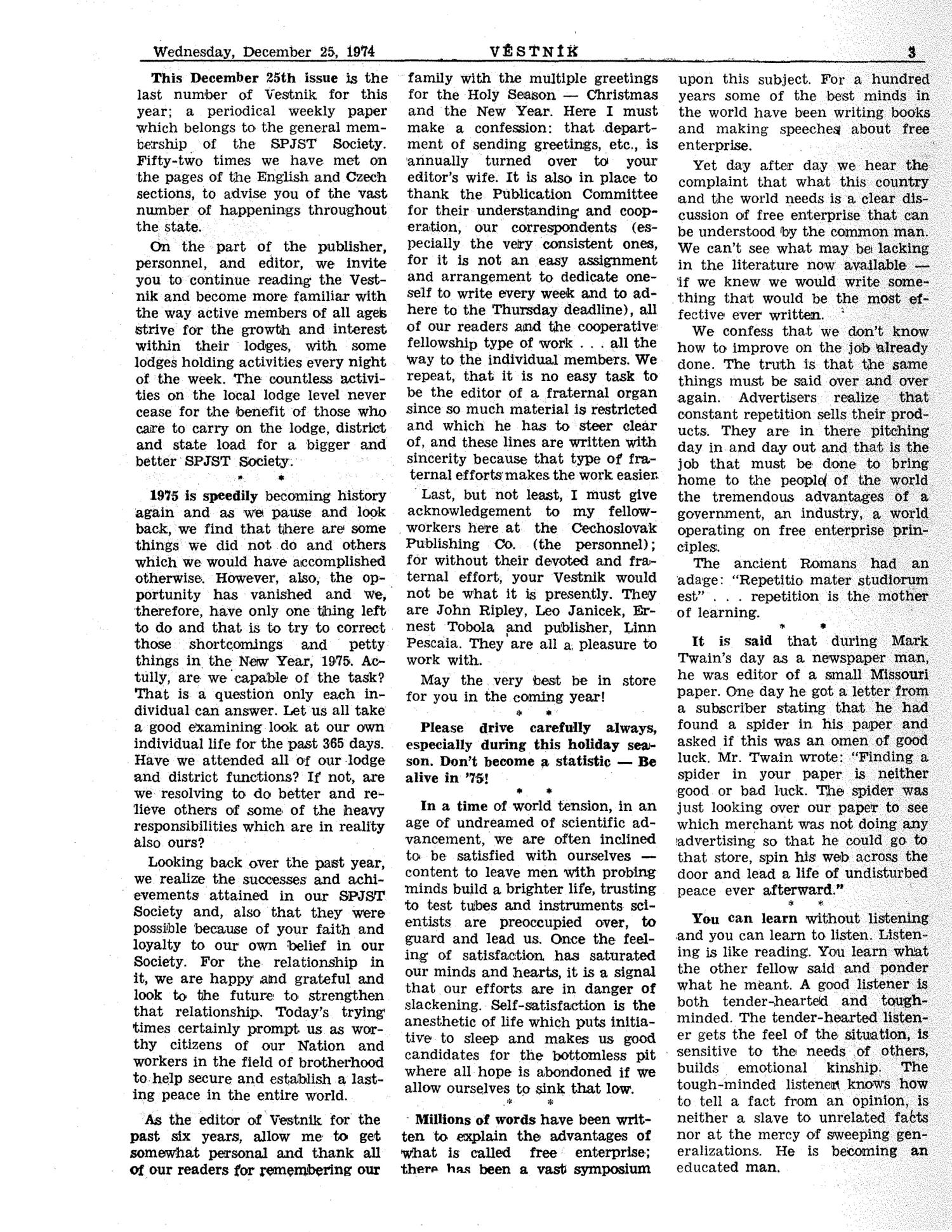 Věstník (West, Tex.), Vol. 62, No. 52, Ed. 1 Wednesday, December 25, 1974
                                                
                                                    [Sequence #]: 3 of 32
                                                
