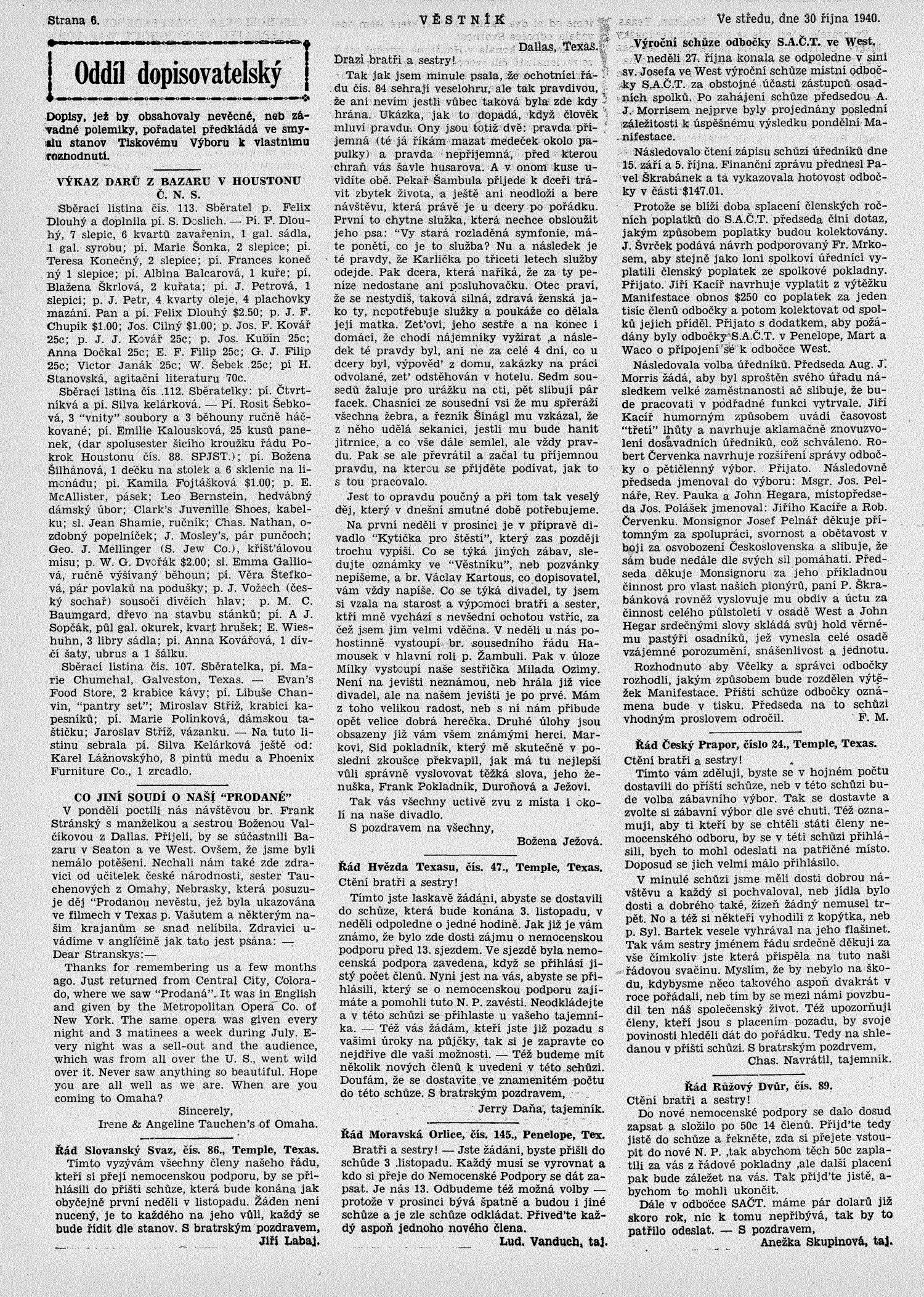 Věstník (West, Tex.), Vol. 28, No. 44, Ed. 1 Wednesday, October 30, 1940
                                                
                                                    [Sequence #]: 6 of 24
                                                