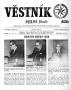 Thumbnail image of item number 1 in: 'Věstník (West, Tex.), Vol. 59, No. 6, Ed. 1 Wednesday, February 10, 1971'.