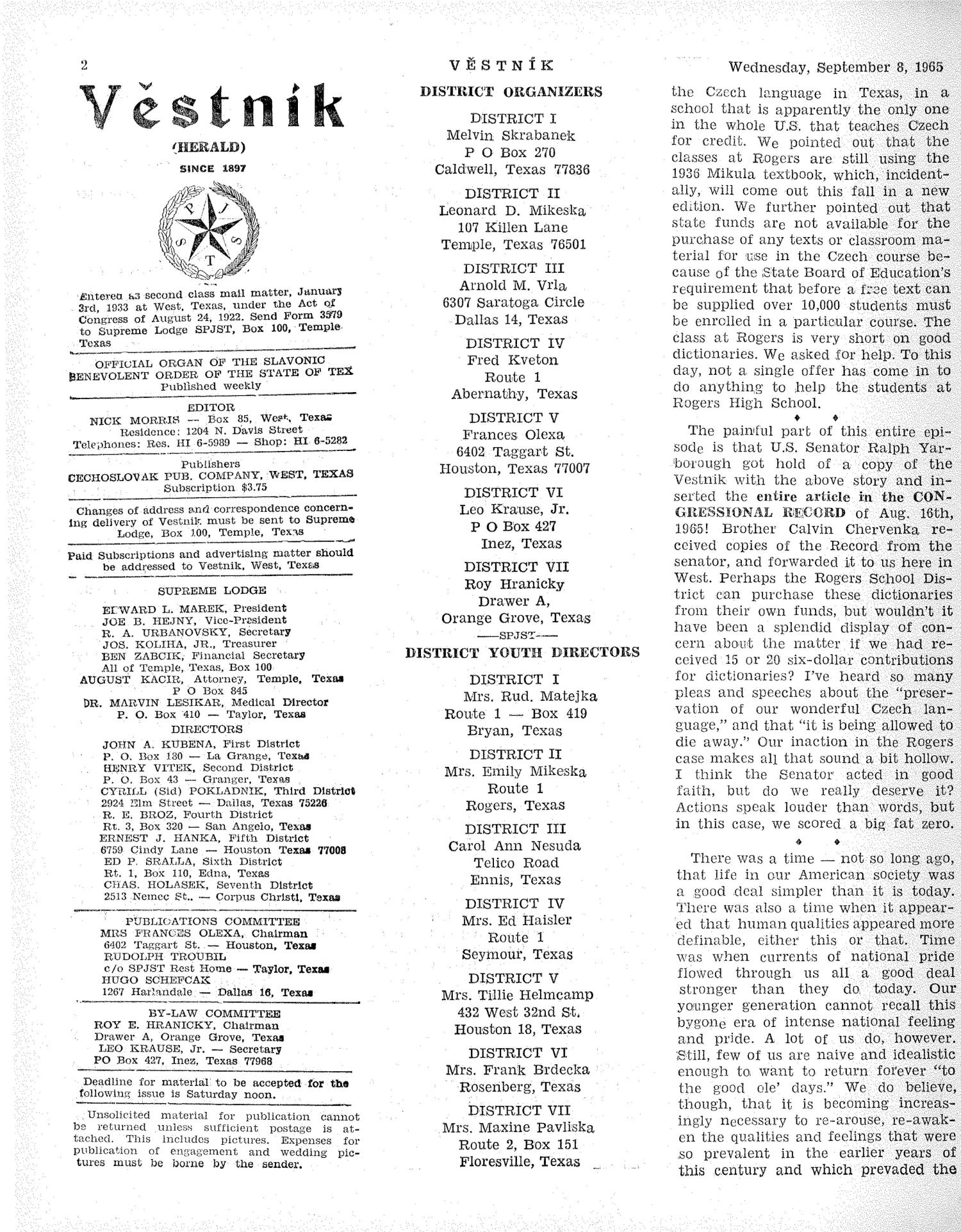 Věstník (West, Tex.), Vol. 53, No. 36, Ed. 1 Wednesday, September 8, 1965
                                                
                                                    [Sequence #]: 2 of 32
                                                