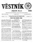 Thumbnail image of item number 1 in: 'Věstník (West, Tex.), Vol. 57, No. 49, Ed. 1 Wednesday, December 3, 1969'.