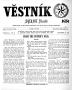 Thumbnail image of item number 1 in: 'Věstník (West, Tex.), Vol. 59, No. 39, Ed. 1 Wednesday, September 29, 1971'.