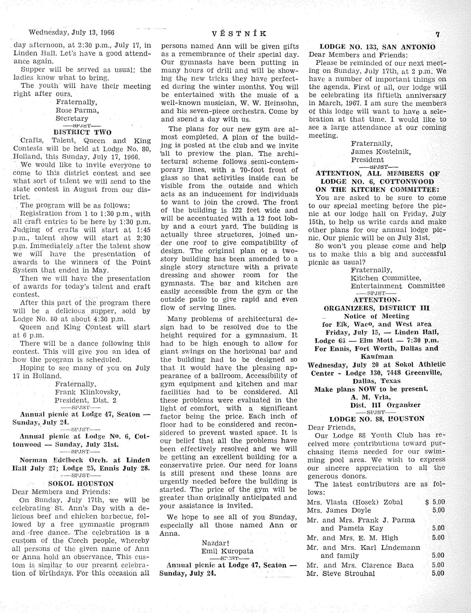 Věstník (West, Tex.), Vol. 54, No. 28, Ed. 1 Wednesday, July 13, 1966
                                                
                                                    [Sequence #]: 7 of 32
                                                