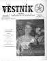 Newspaper: Věstník (West, Tex.), Vol. 52, No. 26, Ed. 1 Wednesday, July 1, 1964