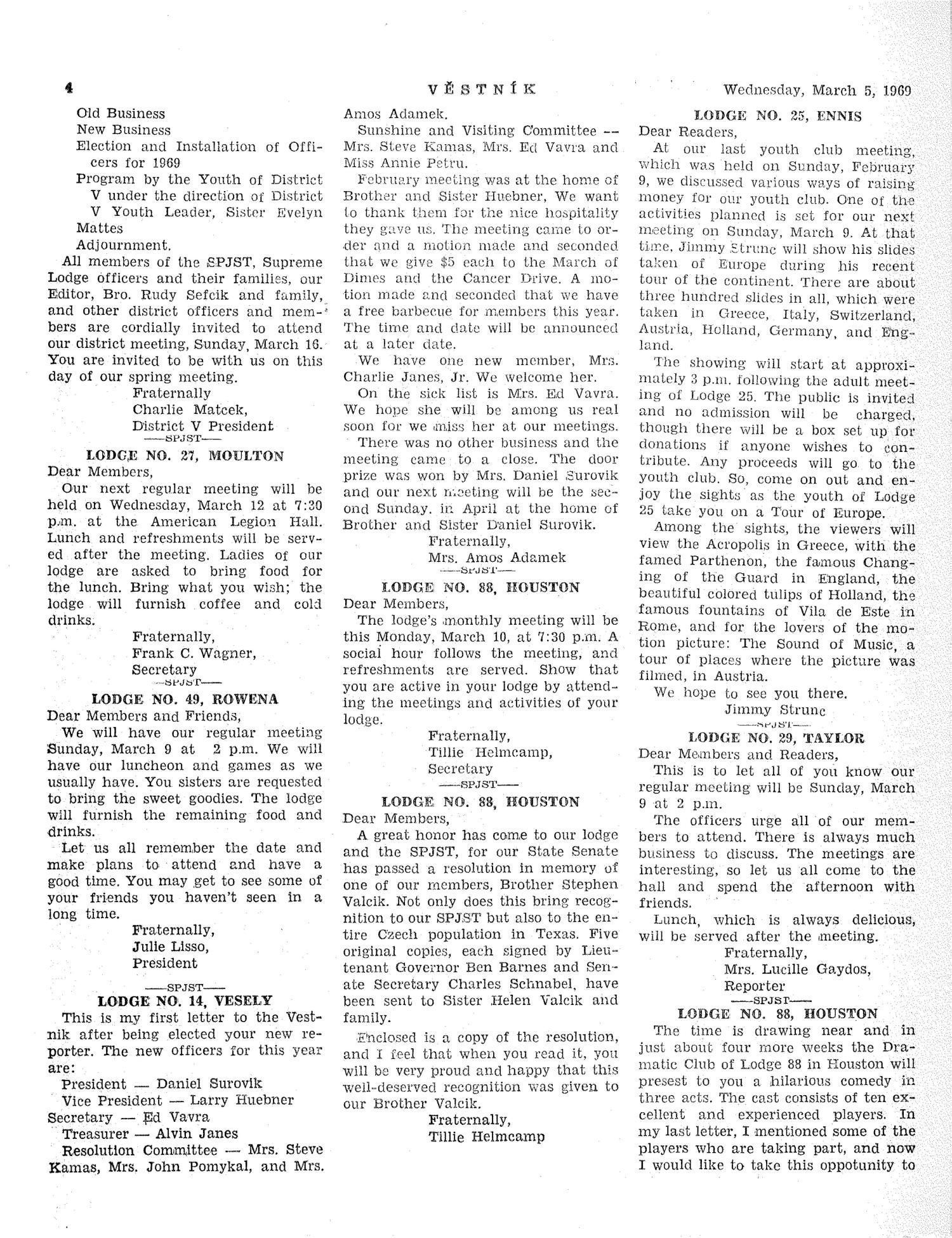 Věstník (West, Tex.), Vol. 57, No. 10, Ed. 1 Wednesday, March 5, 1969
                                                
                                                    [Sequence #]: 4 of 32
                                                