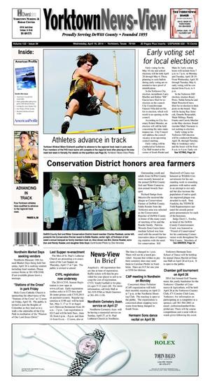 Yorktown News-View (Yorktown, Tex.), Vol. 122, No. 39, Ed. 1 Wednesday, April 16, 2014