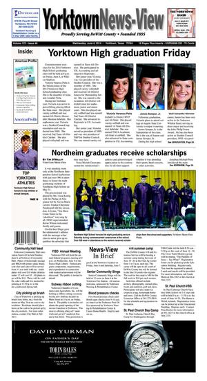Yorktown News-View (Yorktown, Tex.), Vol. 122, No. 46, Ed. 1 Wednesday, June 4, 2014