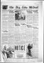 Thumbnail image of item number 1 in: 'The Big Lake Wildcat (Big Lake, Tex.), Vol. 17, No. 19, Ed. 1 Friday, March 5, 1943'.