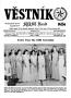 Thumbnail image of item number 1 in: 'Věstník (West, Tex.), Vol. 68, No. 39, Ed. 1 Wednesday, September 24, 1980'.