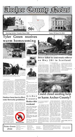 Archer County News (Archer City, Tex.), Vol. 106, No. 25, Ed. 1 Thursday, June 19, 2014