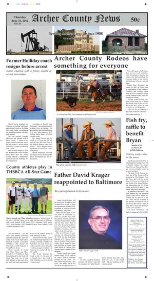 Archer County News (Archer City, Tex.), Vol. 104, No. 25, Ed. 1 Thursday, June 21, 2012