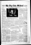 Newspaper: The Big Lake Wildcat (Big Lake, Tex.), Vol. 28, No. 40, Ed. 1 Friday,…