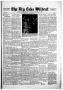 Newspaper: The Big Lake Wildcat (Big Lake, Tex.), Vol. 26, No. 31, Ed. 1 Friday,…