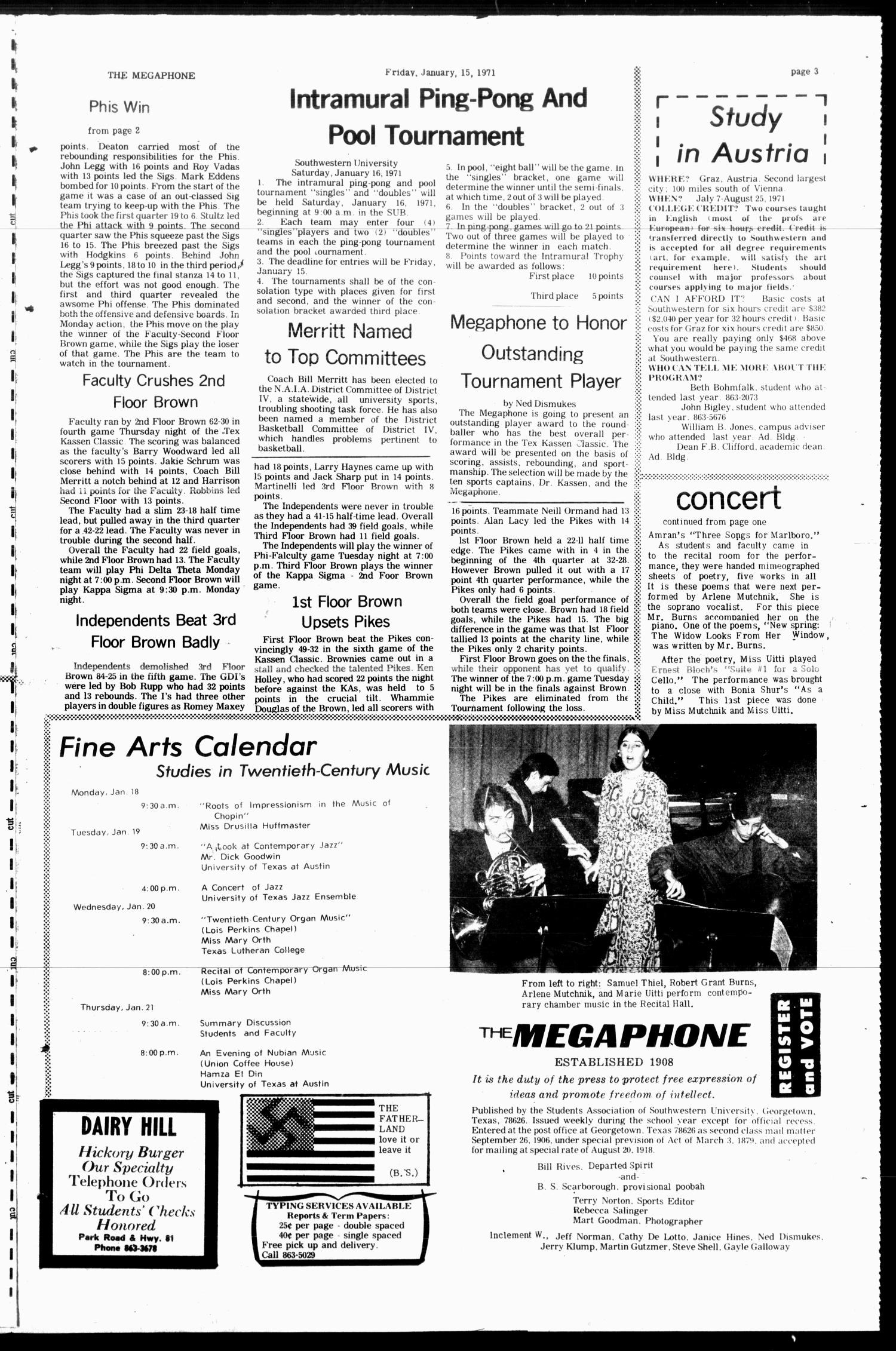 The Megaphone (Georgetown, Tex.), Vol. 64, No. 16, Ed. 1 Friday, January 15, 1971
                                                
                                                    [Sequence #]: 3 of 12
                                                