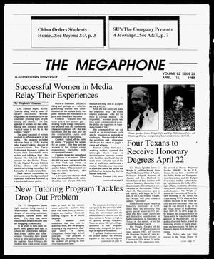 The Megaphone (Georgetown, Tex.), Vol. 82, No. 25, Ed. 1 Friday, April 15, 1988