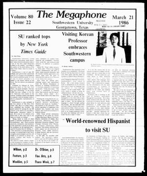 Primary view of object titled 'The Megaphone (Georgetown, Tex.), Vol. 80, No. 22, Ed. 1 Friday, March 21, 1986'.