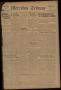 Thumbnail image of item number 1 in: 'Mercedes Tribune (Mercedes, Tex.), Vol. 5, No. 29, Ed. 1 Friday, September 13, 1918'.
