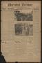 Newspaper: Mercedes Tribune (Mercedes, Tex.), Vol. 1, No. 15, Ed. 1 Wednesday, M…