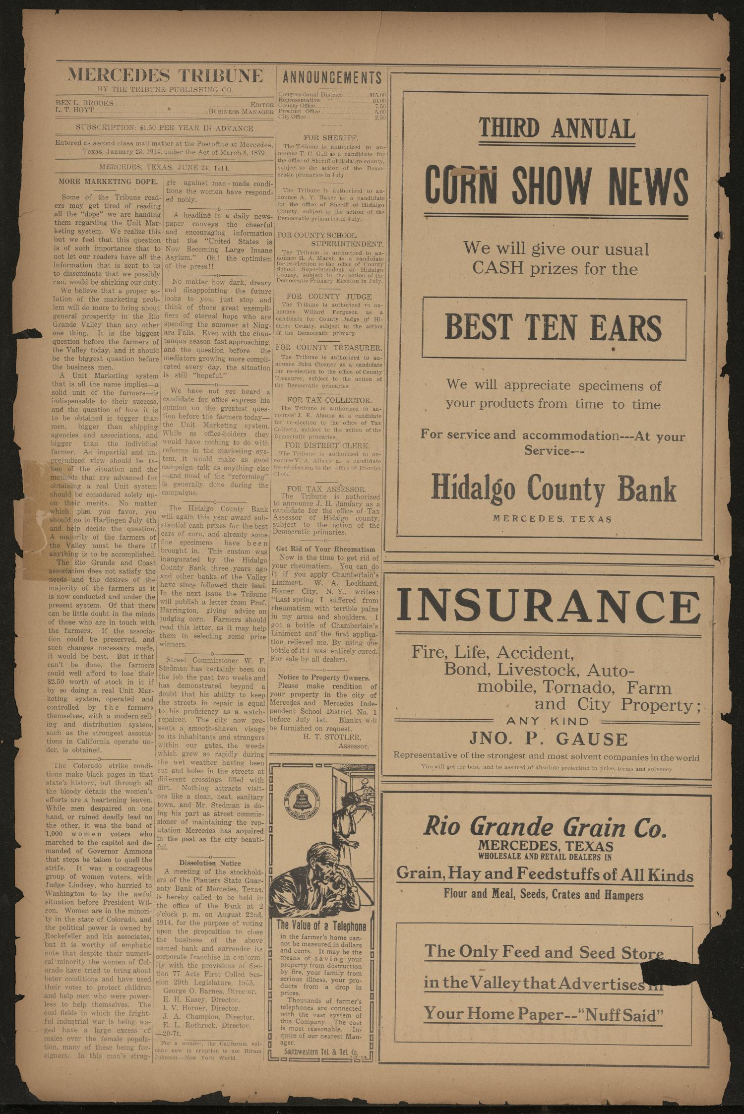Mercedes Tribune (Mercedes, Tex.), Vol. 1, No. 21, Ed. 1 Wednesday, June 24, 1914
                                                
                                                    [Sequence #]: 4 of 8
                                                
