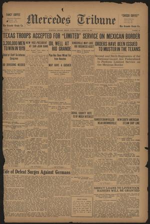 Mercedes Tribune (Mercedes, Tex.), Vol. 5, No. 26, Ed. 1 Friday, August 23, 1918