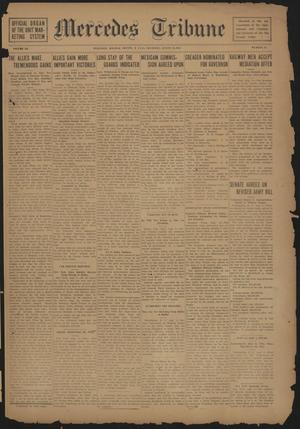 Mercedes Tribune (Mercedes, Tex.), Vol. 3, No. 27, Ed. 1 Thursday, August 10, 1916