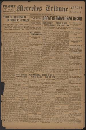 Mercedes Tribune (Mercedes, Tex.), Vol. 5, No. 4, Ed. 1 Friday, March 22, 1918