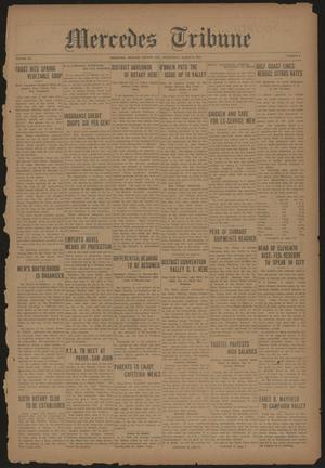 Mercedes Tribune (Mercedes, Tex.), Vol. 9, No. 4, Ed. 1 Wednesday, March 8, 1922