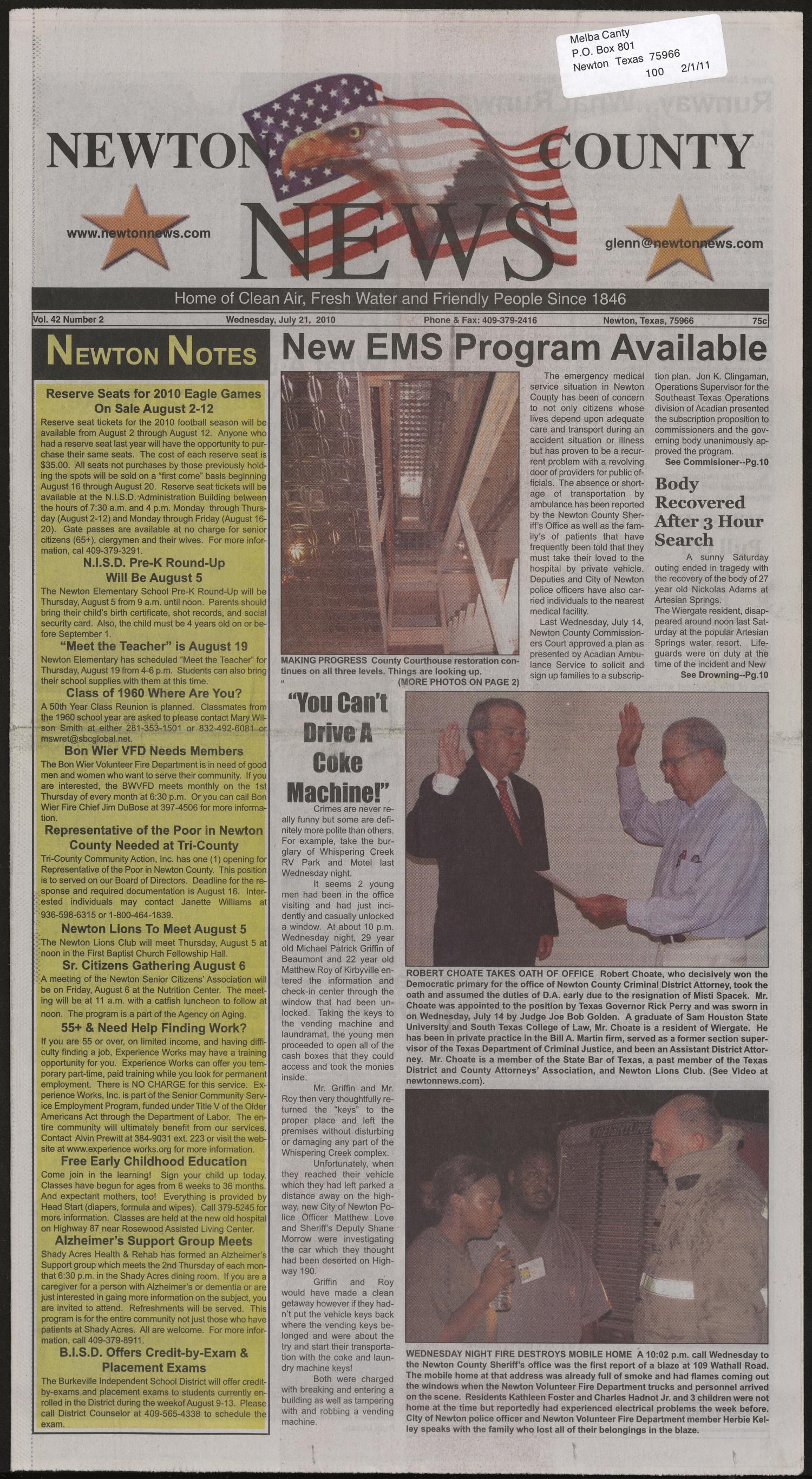 Newton County News (Newton, Tex.), Vol. 42, No. 2, Ed. 1 Wednesday, July 21, 2010
                                                
                                                    [Sequence #]: 1 of 12
                                                