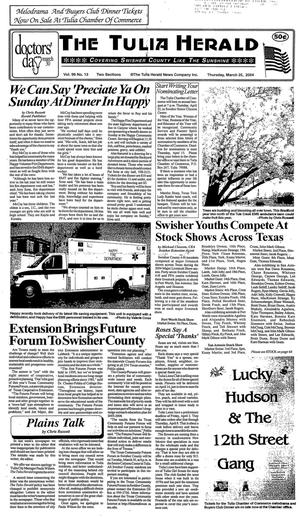 The Tulia Herald (Tulia, Tex.), Vol. 96, No. 13, Ed. 1 Thursday, March 25, 2004