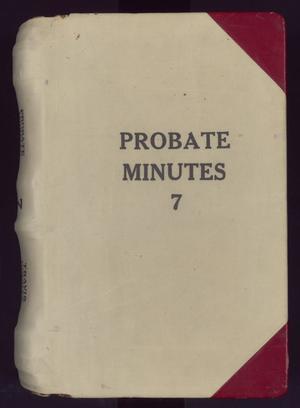 Travis County Probate Records: Probate Minutes 7