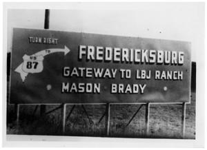Primary view of object titled '[Road Sign for the LBJ Ranch]'.